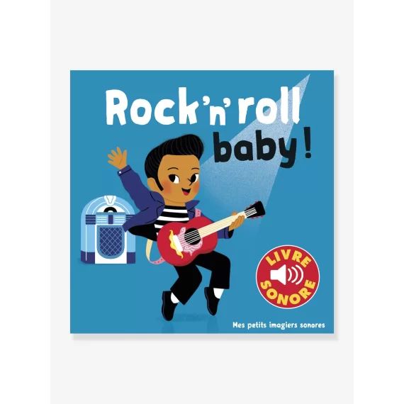 Livre sonore Rock’n’roll baby ! GALLIMARD JEUNESSE bleu