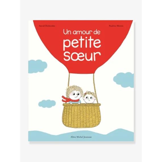 Livre – Un amour de petite soeur – ALBIN MICHEL blanc
