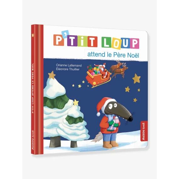 Livre P&rsquo;tit Loup attend le Père Noël – AUZOU blanc