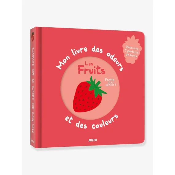 Imagier Mon livre des odeurs et des couleurs – Les fruits AUZOU rose