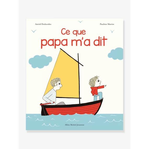 Livre – Ce que papa m&rsquo;a dit – ALBIN MICHEL blanc