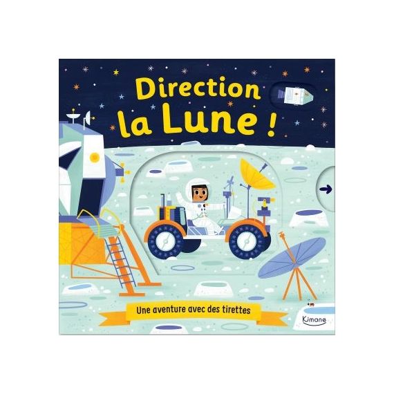Livre à tirettes Direction la lune !