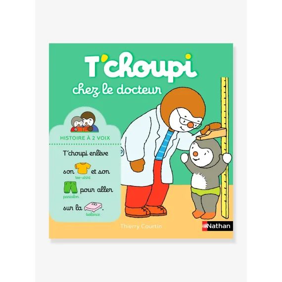 Livre T&rsquo;choupi chez le docteur – Histoire à 2 voix NATHAN multico