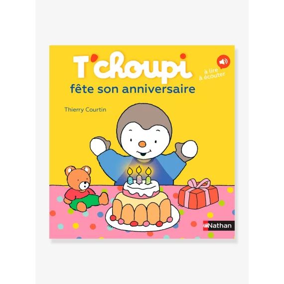Livre T&rsquo;choupi fête son anniversaire NATHAN multico